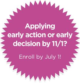 Applying early action or early decision by 11/1? Enroll by August 1!